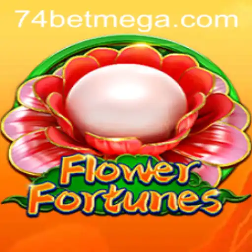 Exploring the Excitement of FlowerFortunes at 74bet