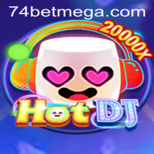 Unveiling HotDJ: The Thrilling World of 74bet Gaming